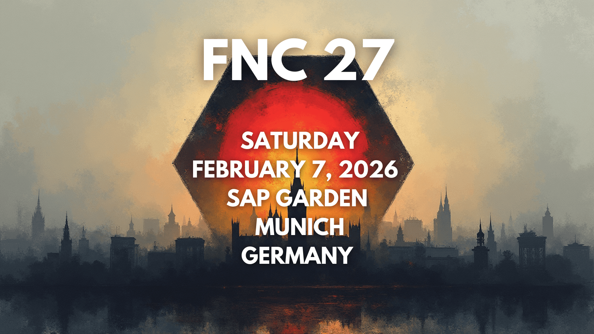 FNC 27 Munich: What You Need to Know About FNC’s Historic German Debut